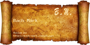 Bach Márk névjegykártya